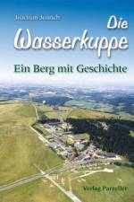 Die Wasserkuppe af Joachim Jenrich