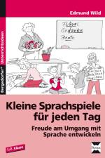 Kleine Sprachspiele für jeden Tag af Edmund Wild