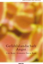 Gefühlslandschaft Angst af Udo Baer