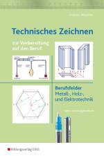 Technisches Zeichnen zur Vorbereitung auf den Beruf