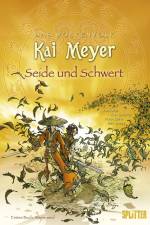 Das Wolkenvolk 01- Seide und Schwert. Erstes Buch: Wisperwind af Kai Meyer