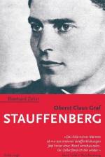 Oberst Claus Graf Stauffenberg af Eberhard Zeller