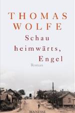 Schau heimwärts, Engel af Thomas Wolfe