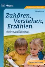 Zuhören, Verstehen, Erzählen af Margit Lentz