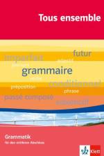 Tous ensemble. Basisgrammatik