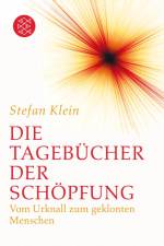 Die Tagebücher der Schöpfung af Stefan Klein