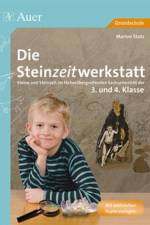 Die Steinzeitwerkstatt af Marion Statz