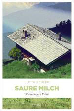 Saure Milch af Jutta Mehler