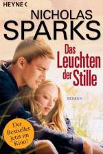 Das Leuchten der Stille af Nicholas Sparks