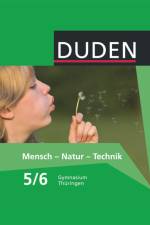 Mensch-Natur-Technik Klasse 5/6 Lehrbuch Thüringen Gymnasium af Carola Bachem
