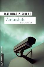 Zirkusluft af Matthias P. Gibert