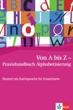 Von A bis Z - Praxishandbuch Alphabetisierung af Alexis Feldmeier