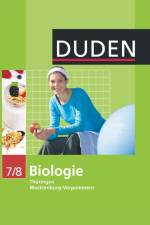 Duden Biologie - Sekundarstufe I - Mecklenburg-Vorpommern und Thüringen - 7./8. Schuljahr. Schülerbuch af Annelore Bilsing