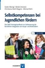 Selbstkompetenzen bei Jugendlichen fördern af Eszter Monigl