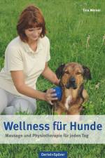 Wellness für Hunde af Tina Werner