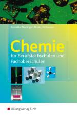 Chemie für Berufsfachschulen und Fachoberschulen. Lehr-/Fachbuch