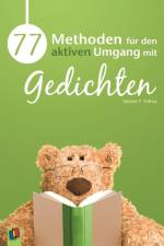 77 Methoden für den aktiven Umgang mit Gedichten af Salome P. Mithra