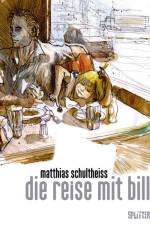 Die Reise mit Bill af Matthias Schultheiss