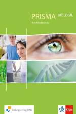 Prisma Biologie für berufliche Schulen. Schülerbuch 9./10. Schuljahr