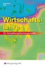 Wirtschaftslehre für Verwaltungsfachangestellte