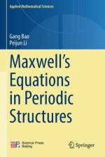Maxwell¿s Equations in Periodic Structures af Peijun Li
