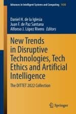 New Trends in Disruptive Technologies, Tech Ethics and Artificial Intelligence af Daniel H. de la Iglesia