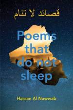 Poems that Do Not Sleep af Hassan al Nawwab