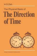 The Physical Basis of the Direction of Time af Zeh H.-Dieter Zeh