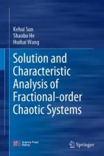Solution and Characteristic Analysis of Fractional-Order Chaotic Systems af Huihai Wang