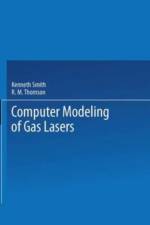 Computer Modeling of Gas Lasers af Smith Kenneth Smith