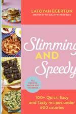 Slimming and Speedy af Latoyah Egerton
