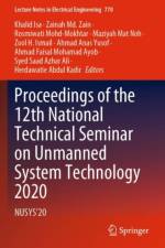 Proceedings of the 12th National Technical Seminar on Unmanned System Technology 2020 af Khalid Isa