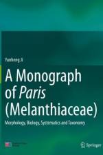 A Monograph of Paris (Melanthiaceae) af Yunheng Ji