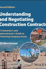 Understanding and Negotiating Construction Contracts af Kit Werremeyer