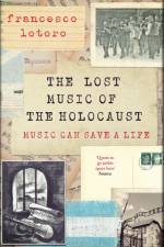 The Lost Music of the Holocaust af Francesco Lotoro