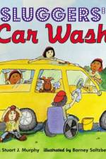 Sluggers' Car Wash af Stuart J Murphy