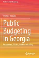 Public Budgeting in Georgia af Thomas P. Lauth