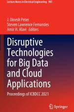 Disruptive Technologies for Big Data and Cloud Applications
