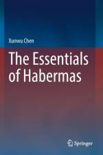 The Essentials of Habermas af Xunwu Chen