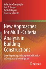 New Approaches for Multi-Criteria Analysis in Building Constructions af Valentino Sangiorgio