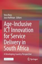Age-Inclusive ICT Innovation for Service Delivery in South Africa af Jaco Hoffman
