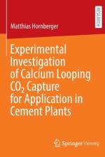 Experimental Investigation of Calcium Looping CO2 Capture for Application in Cement Plants af Matthias Hornberger