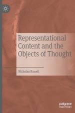 Representational Content and the Objects of Thought af Nicholas Rimell