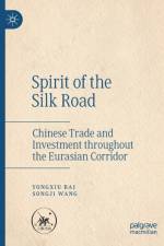 Spirit of the Silk Road af Songji Wang