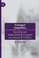 Transport Geopolitics af Luc Ampleman