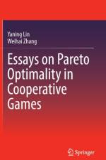 Essays on Pareto Optimality in Cooperative Games