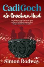 Cadi Goch a'r Crochan Hud af Simon Rodway