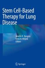 Stem Cell-Based Therapy for Lung Disease