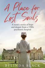 A Place for Lost Souls af Belinda Black