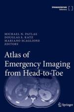 Atlas of Emergency Imaging from Head-to-Toe af Michael N. Patlas